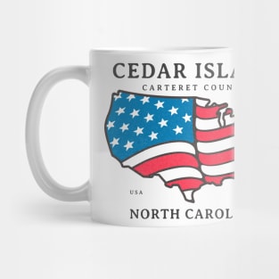 Cedar Island, NC Summer Patriotic Pride This Fourth Mug